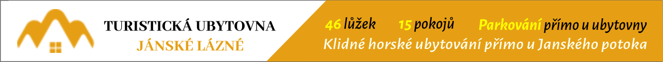 Turistická ubytovna Janské Lázně